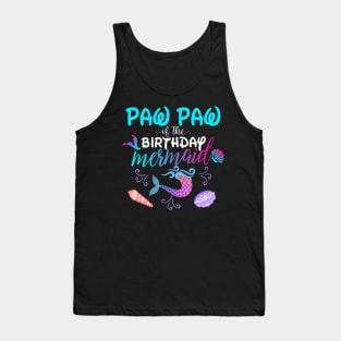 Paw Paw Of The Birthday Mermaid Matching Family Tank Top